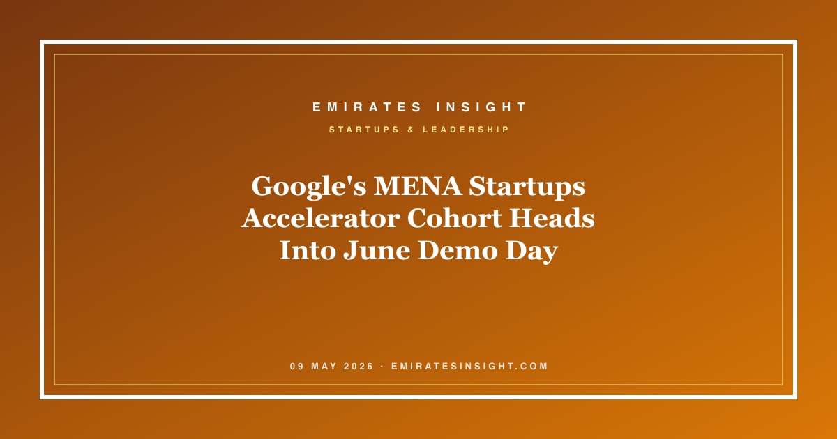 Google's MENA Startups Accelerator Cohort Heads Into June Demo Day
