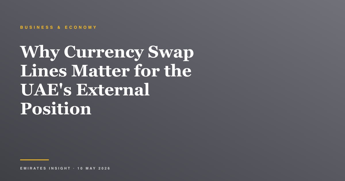 Why Currency Swap Lines Matter for the UAE's External Position