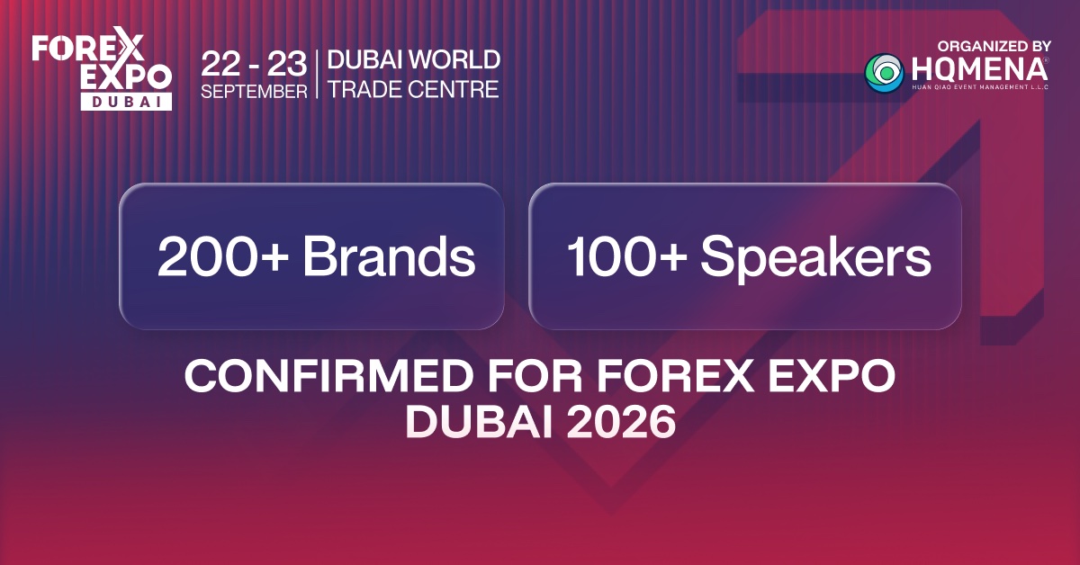 Forex Expo Dubai 2026 to Draw 200 Brands and 100 Speakers to Dubai World Trade Centre in September